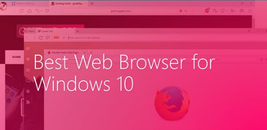 最新Win10專業版系統用哪個瀏覽器速度最快