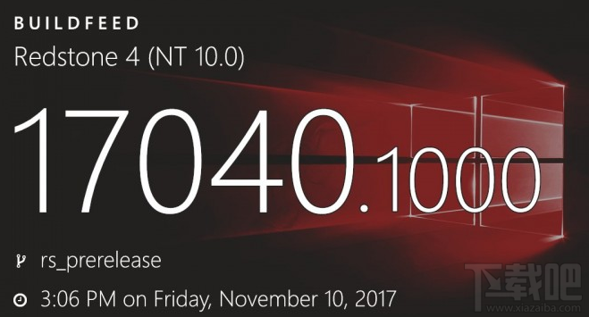 Win10 Build 17040修復(fù)了哪些問題？Win10 Build 17040修復(fù)內(nèi)容一覽