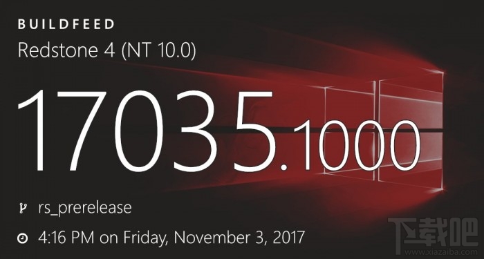 Win10 Build 17035更新了什么？Win10 Build 17035更新內容一覽