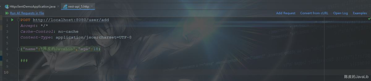 詳解IntelliJ IDEA 自帶的 HTTP Client 接口調用插件吊打 Postman