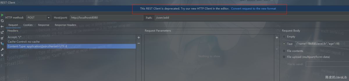 詳解IntelliJ IDEA 自帶的 HTTP Client 接口調用插件吊打 Postman
